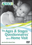 Ages &amp; Stages Questionnaires&#174; on a Home Visit (DVD)