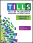 Test of Integrated Language and Literacy Skills™ (TILLS™) Examiner&#39;s Manual