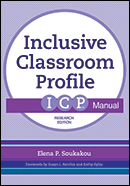 The Inclusive Classroom Profile (ICP™) Manual, Research Edition