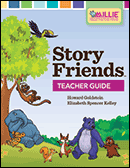 Story Friends™ Teacher Guide