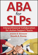 ABA for SLPs: Interprofessional Collaboration for Autism Support Teams