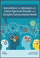 Interventions for Individuals with Autism Spectrum Disorder and Complex Communication Needs