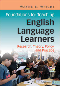 Foundations for Teaching English Language Learners