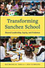 Transforming Sanchez School