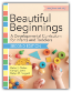 Beautiful Beginnings, Second Edition
