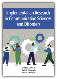 Implementation Research in Communication Sciences and Disorders