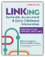 LINKing Authentic Assessment and Early Childhood Intervention